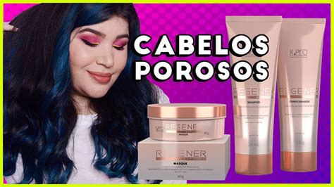 Para Cabelos Porosos E Danificados Linha K Pro Regen R Low Poo Youtube