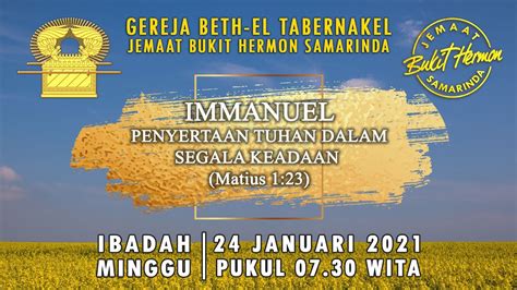 Ibadah Minggu Gbt Bukit Hermon Samarinda 24 Januari 2020 Youtube