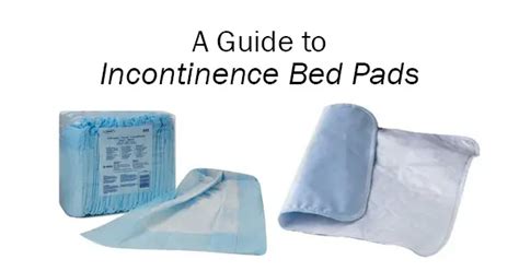 The Essential Guide to Selecting Bed Pads for Adults - Personally ...