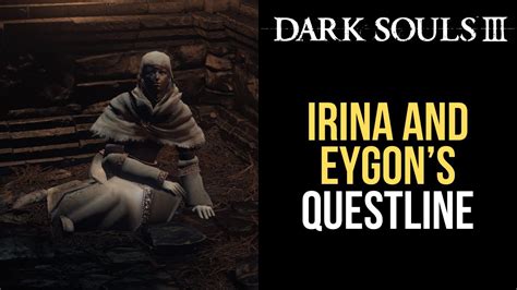 Irina Of Carim And Eygon Of Carims Questline Dark Souls 3 Youtube