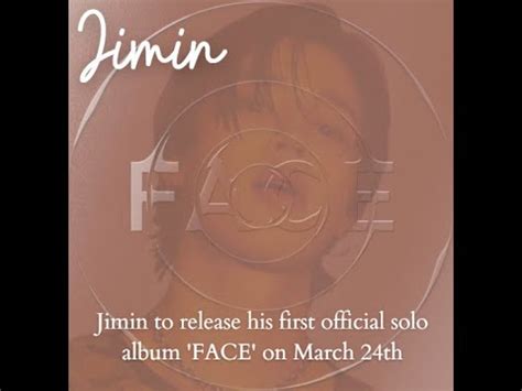 220223 Jimin Dose FACE Jimin To Release His First Official Solo