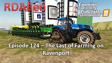 Farming Simulator Ravenport E The Last Of Farming On Ravenport