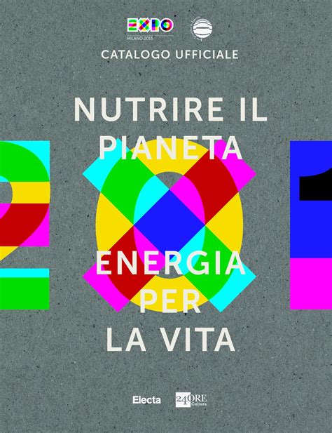 Nutrire Il Pianeta Energia Per La Vita By Matteo Gatto Goodreads