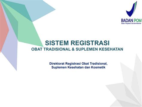 Persyaratan Permohonan Izin Edar Obat Tradisional Pusat Informasi