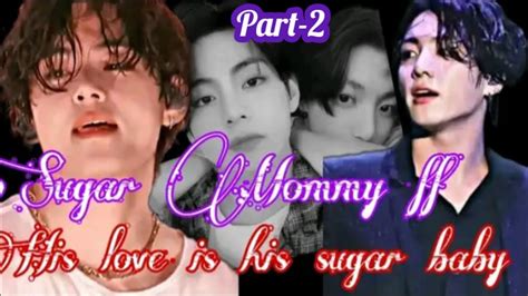 Sugar Mommy Ff Part Taekook Ff Top Tae Bottom Kook Youtube