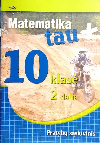 Matematika tau Plius 10 klasė Pratybų sąsiuvinis 2 dalis