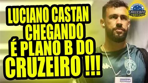 Cruzeiro tem Luciano Castán do Guarani como plano B para a zaga