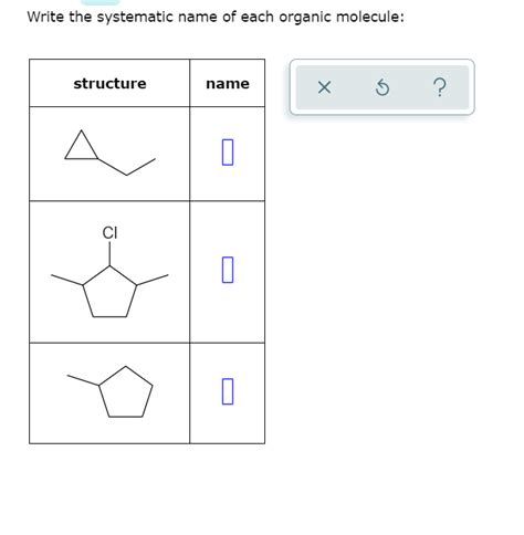 Solved Write The Systematic Name Of Each Organic Molecule