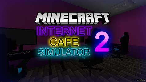 Internet Cafe Simulator Minecraft