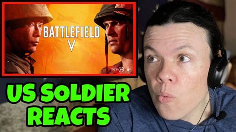 Battlefield V War In The Pacific Trailer Us Soldier Reacts Youtube