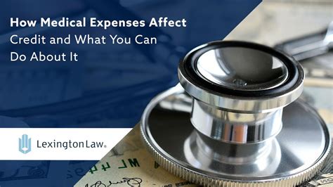 How Medical Expenses Affect Credit And What You Can Do About It