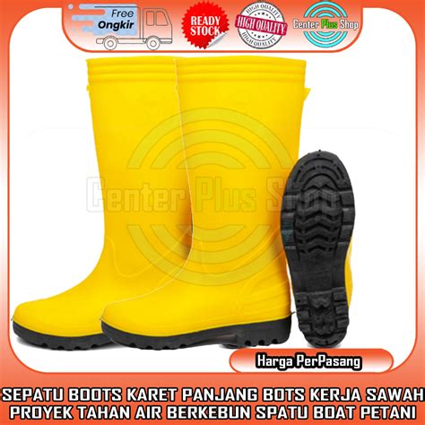 Jual Sepatu Boots Tinggi Boot Karet Spatu Bots Kerja Bangunan Sawah