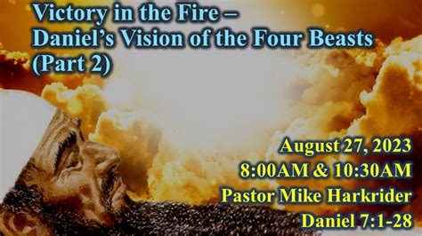 Daniel's Vision of the Four Beasts (Part 2) — Wylie Baptist Church