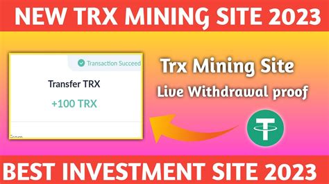 Best Tron Trx Cloud Mining Website Trx New Site Today Trx Mining