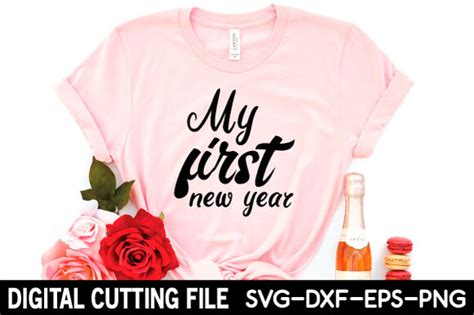 My First New Year Svg Graphic By Designstore Creative Fabrica