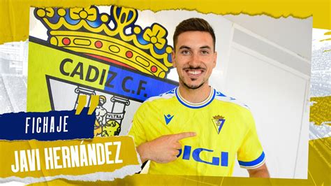 Javi Hernández se incorpora al Cádiz CF Cádiz Club de Fútbol YouTube