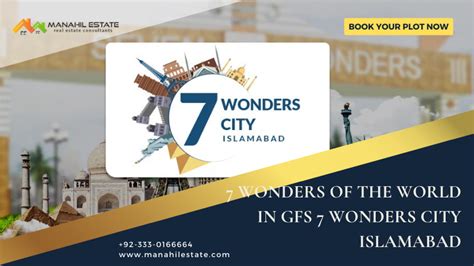 Seven Wonders Of The World In GFS 7 Wonders City Islamabad Manahil Estate