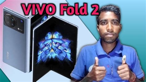 Vivo X Fold Launch Date Vivo X Fold Unboxing First Look Vivo X