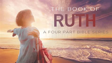 The Book Of Ruth Chapter Youtube