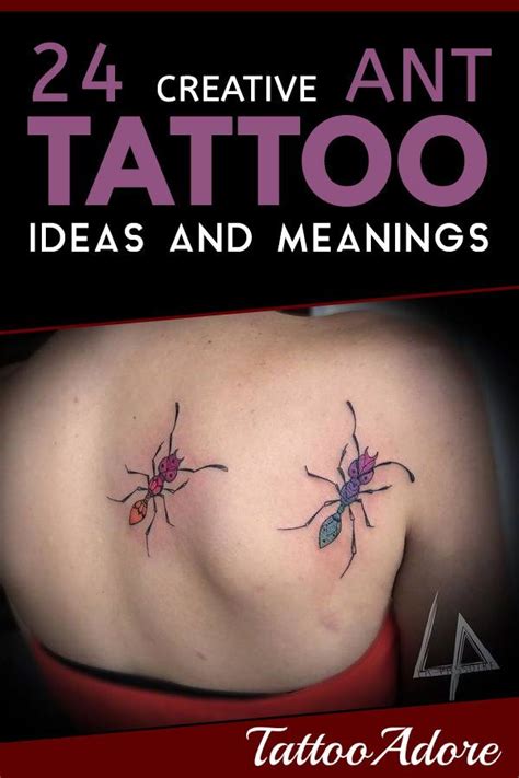 24 Creative Ant Tattoo Ideas And Meanings TattooAdore Ant Tattoo