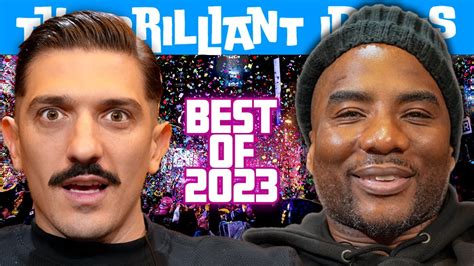 Andrew Schulz Charlamagne Tha God S Best Moments On Brilliant Idiots