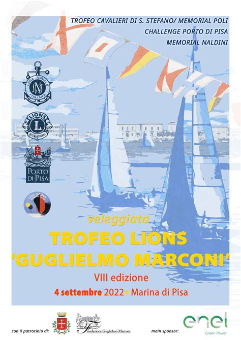 Lions Club Pisa Host Trofeo Lions GUGLIELMO MARCONI