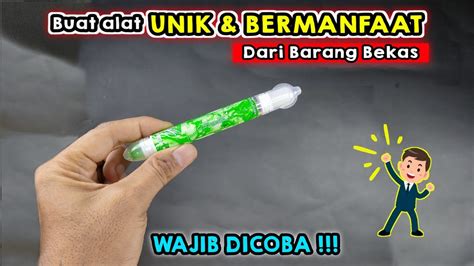 Buat Alat Unik Dan Bermanfaat Dari Barang Bekas Youtube