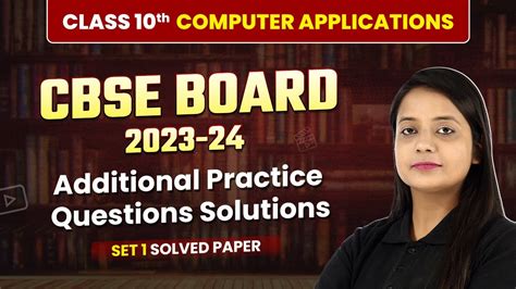 Class Computer Applications Cbse Additional Practice Questions Code