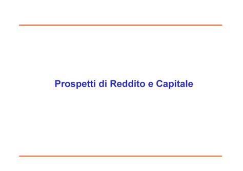 Prospetto Del Capitale Prospetti Di Reddito E Capitale 1 Prospetto