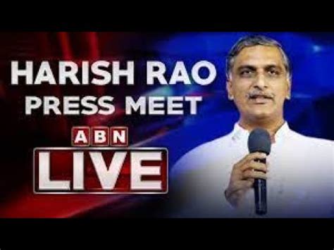 LIVE Minister Harish Rao Press Meet LIVE ABN Telugu YouTube