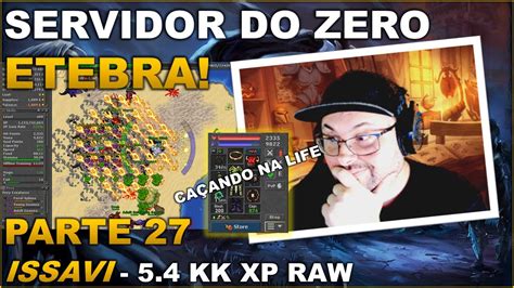 Servidor Do Zero Etebra Parte Issavi Kk Raw Ca Ando Na Life