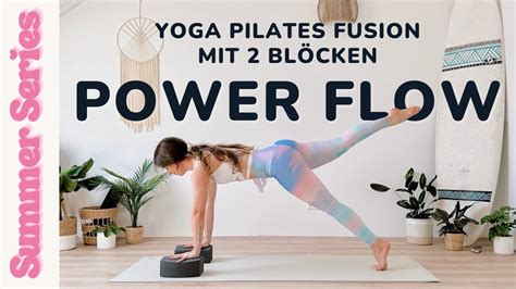 20 MIN YOGA WORKOUT MIT BLÖCKEN Ganzkörper Yoga x Pilates Flow für