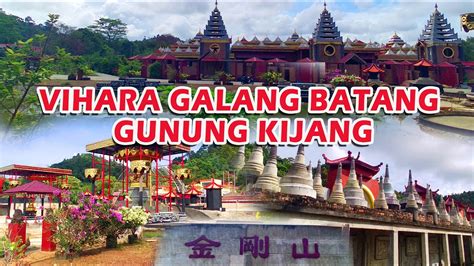 Vihara Galang Batang Gunung Kijang Kepulauan Riau Youtube