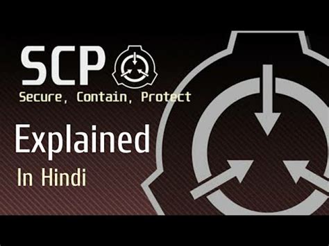 Scp Foundation Explained In Hindi Scpexplainedinhindi