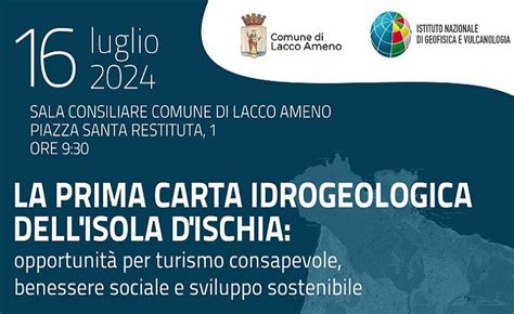 Presentazione Della Prima Carta Idrogeologica Dellisola Di Ischia