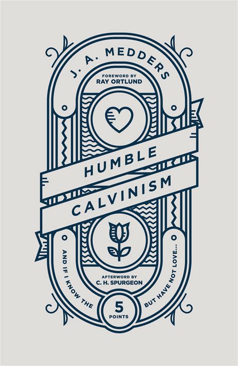 Humble Calvinism | Logos Bible Software