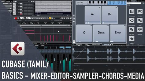 Cubase Basics Mix Console Audio Midi Editor Chord Pads