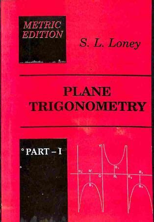 Buy Plane Trigonometry Part Metric Edition Book Online