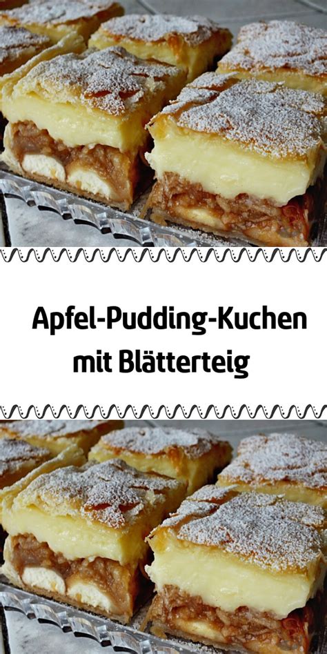 Apfel Pudding Kuchen Mit Bl Tterteig Yummy Cakes Puff Pastry Recipes