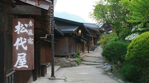 Tsumago Town Kiso Valley Travel