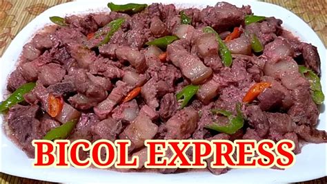 MAG IINIT KA PAG NATIKMAN MO ANG GANITONG LUTO BICOL EXPRESS RECIPE