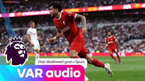 Pgmol Release Var Audio From Tottenham V Liverpool Premier League