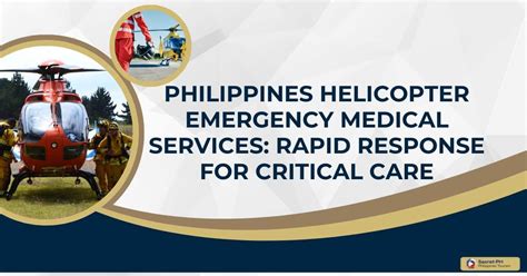 Philippines Helicopter Emergency Medical Services Rapid Response For