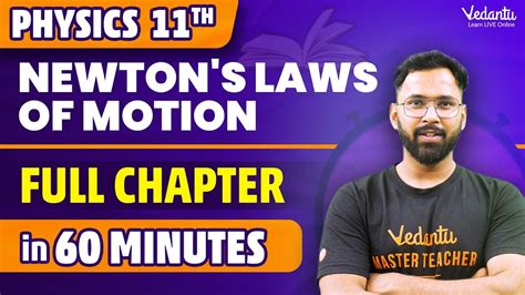 Laws Of Motion Full Chapter In Minutes Class Physics Chapter