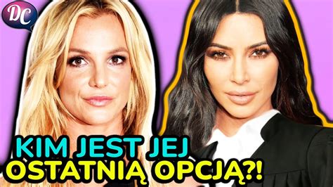 Kim Kardashian Czy Zostanie Obro C Britney Spears W Procesie O