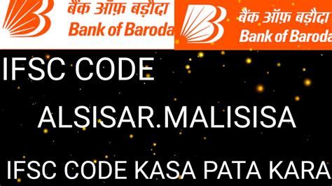 Bank Of Baroda Alsisar Ifsc Codeifsc Code Kasa Pata Kara Youtube