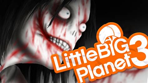 Littlebigplanet 3 Jeff The Killer Creepypasta Little Big Planet 3