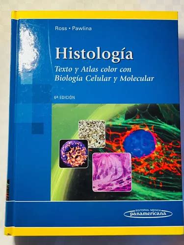 Histología Ross 6ta Edición MercadoLibre