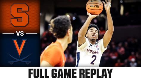 Syracuse Vs Virginia Full Game Replay 2022 23 Acc Men’s Basketball Youtube