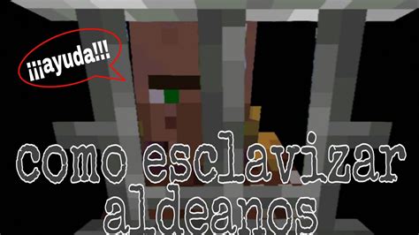 Minecraft Como Esclavizar Aldeanos En 5 Pasos YouTube